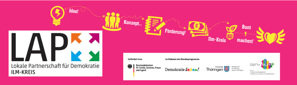 LAP – Lokale Partnerschaft für Demokratie ILM-KREIS